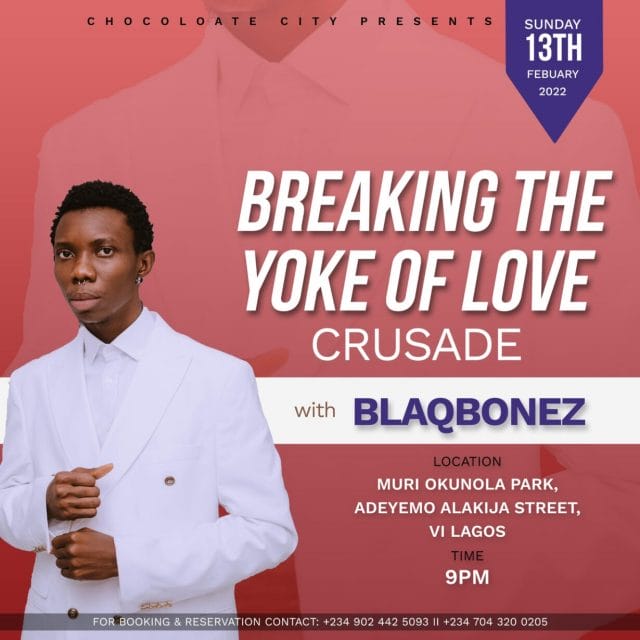 Blqbonez's concert tagged Breaking the Yoke of Love